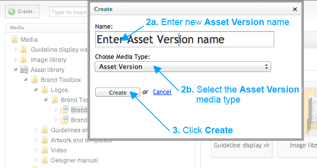 Brand Toolbox Asset Library Create an Asset Version (Steps 2-3)